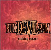 Run Devil Run - Sinking Deeper lyrics