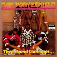 Jam Pony Express - The Legend Continues lyrics