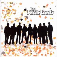 The Jack Lords - The Jack Lords lyrics
