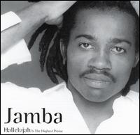 Jamba - Hallelujah Is the Highest Praise lyrics