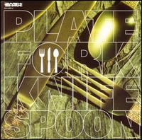 Plate Fork Knife Spoon - Plate Fork Knife Spoon lyrics