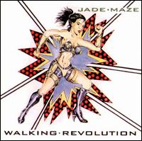 Jade Maze - Walking Revolution lyrics