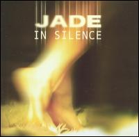Jade - In Silence lyrics