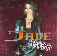 Jade - Banned in America lyrics