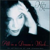 Kathy Kosins - All in a Dream's Work lyrics