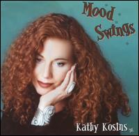 Kathy Kosins - Mood Swings lyrics