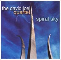 The David Joel Quartet - Spiral Sky lyrics