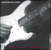 James Michael Joseph - Sleight of Hand lyrics
