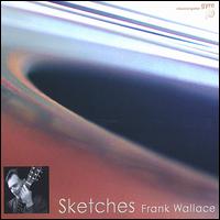 Frank Wallace - Sketches: Guitar Solos lyrics