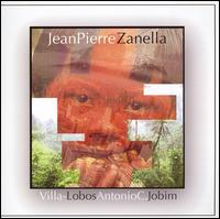 Jean Pierre Zanella - Villa-Lobos-Jobim lyrics