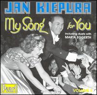 Jan Kiepura - My Song For You lyrics