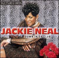 Jackie Neal - Down in da Club lyrics