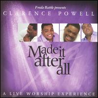 Clarence Powell - Made It After All [live] lyrics