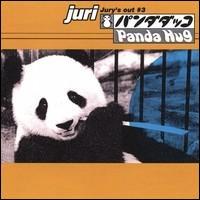Juri - Jury's Out #3: Panda Hug lyrics