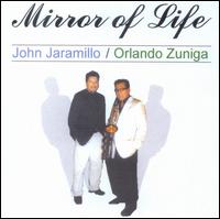 John Jaramillo - Mirror Of Life lyrics