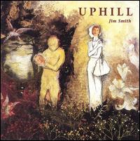 Jim Smith - Uphill lyrics