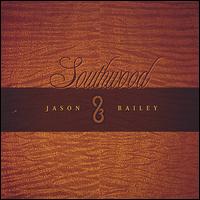 Jason Bailey - Southwood lyrics