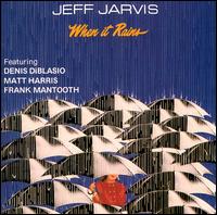 Jeff Jarvis - When It Rains lyrics
