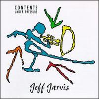 Jeff Jarvis - Contents Under Pressure lyrics