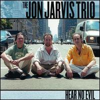 Jon Jarvis - Hear No Evil lyrics
