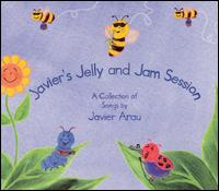 Javier Arau - Javier's Jelly and Jam Session lyrics
