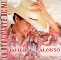 Javier Alonso - La Otra Parte de Mi lyrics