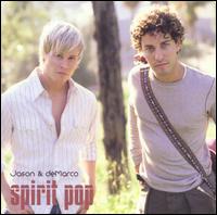 Jason & Demarco - Spirit Pop lyrics