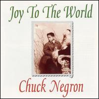 Chuck Negron - Joy to the World lyrics