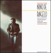 Nino de Angelo - Doch Tranen Wirst du Niemals Sehen lyrics