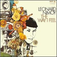Leonard Nimoy - The Way I Feel lyrics