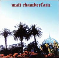 Matt Chamberlain - Matt Chamberlain lyrics