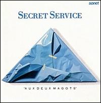 Secret Service - Aux Deux Magots lyrics