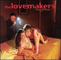 The Lovemakers - Times of Romance lyrics