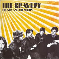 The Bravery - The Sun and the Moon lyrics