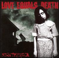 Love Equals Death - Nightmerica lyrics
