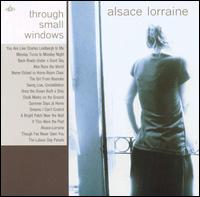 Alsace Lorraine - Through Small Windows lyrics