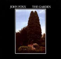 John Foxx - The Garden lyrics