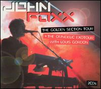 John Foxx - The Golden Section Tour + The Omnidelic Tour [live] lyrics