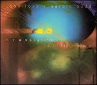 John Foxx - Translucence/Drift Music lyrics