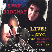 Stan Ridgway - 1996 @ the Mercury Lounge NYC lyrics