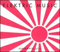 Elektric Music - Esperanto Plus lyrics