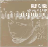 Billy Currie - Transportation lyrics