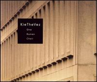 KieTheVez - One Roman Choir lyrics