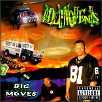 The Delinquents - Big Moves lyrics