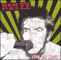 Red Flag '77 - Stop the World lyrics
