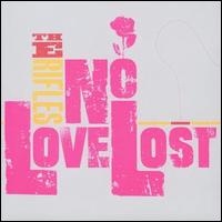 The Rifles - No Love Lost lyrics