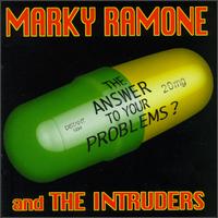 Marky Ramone - The Answer to Your Problems? lyrics