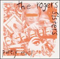 The Rogers Sisters - Purely Evil lyrics