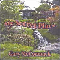 Gary McCormack - My Secret Place lyrics