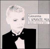 Giovanna - L' Amante Mia lyrics